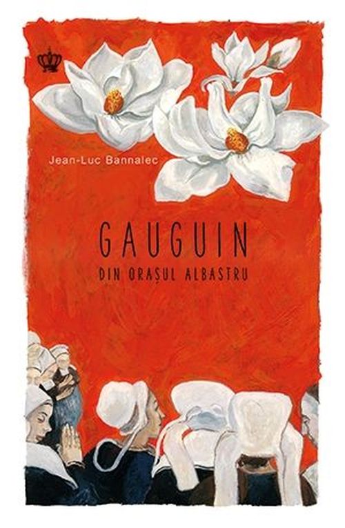 cumpără Gauguin din oraşul albastru - Jean-Luc Bannalec în Chișinău 