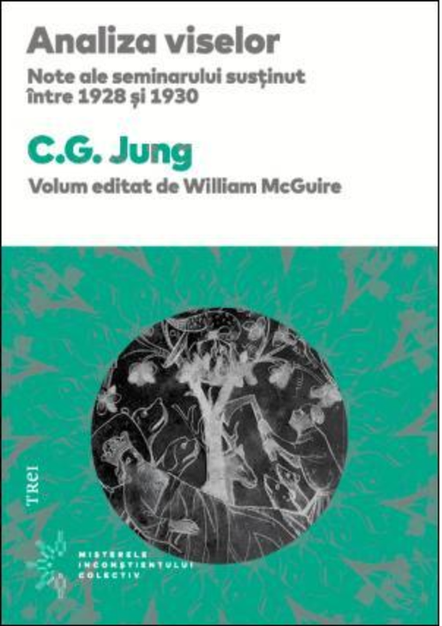 cumpără Analiza viselor. Note ale seminarului susținut între 1928 și 1930  - C.G. Jung în Chișinău 