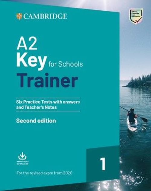 купить Key for Schools Trainer (Second Edition) + Answers Тесты + ответы в Кишинёве 
