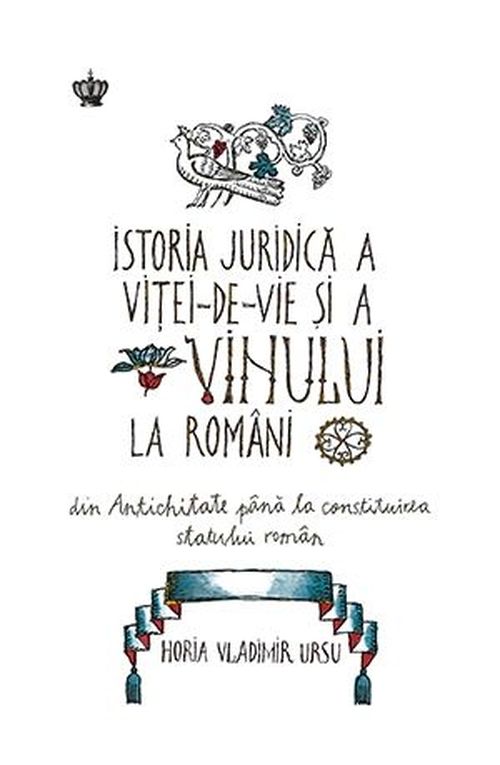 cumpără Istoria juridică a viței-de-vie și a vinului la români în Chișinău 