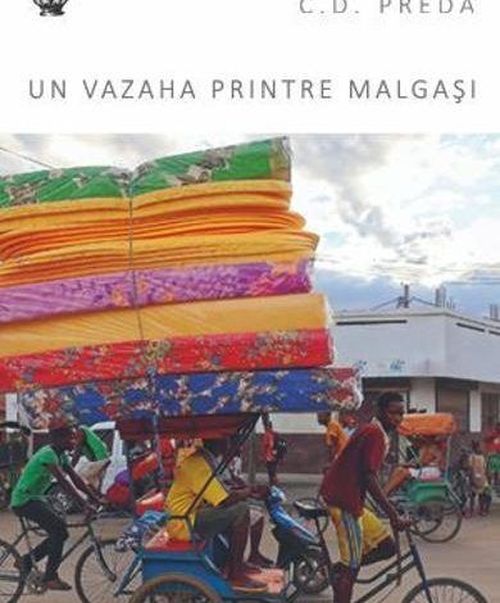 cumpără Un vazaha printre malgaşi - C.D. Preda în Chișinău 