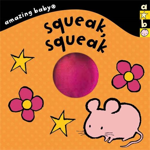 купить Amazing Baby: Squeak, Squeak в Кишинёве 