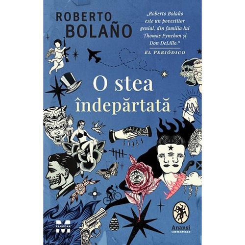 купить O stea îndepărtată - Roberto Bolaño в Кишинёве 