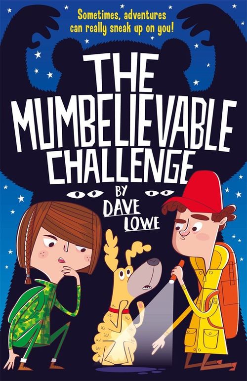 купить The Incredible Dadventure 2: The Mumbelievable Challenge - Dave Lowe в Кишинёве 