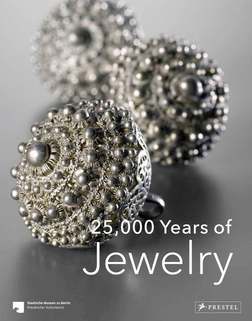cumpără 25000 Years of Jewelry: From the Collections of the Staatliche Museen Zu Berlin în Chișinău 