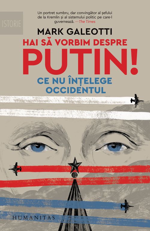 cumpără Hai să vorbim despre Putin - Mark Galeotti în Chișinău 