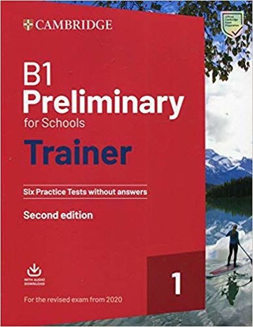 купить Preliminary for Schools Trainer (Second Edition) Тесты в Кишинёве 