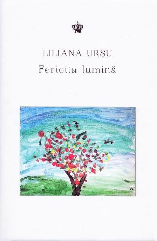 купить Fericita lumina - Liliana Ursu в Кишинёве 