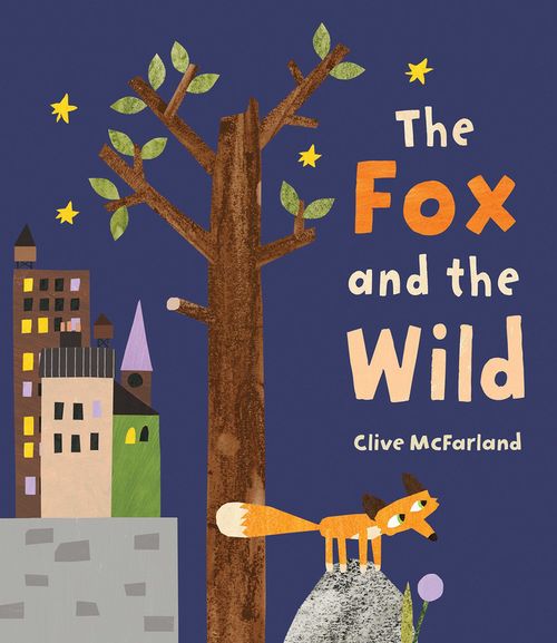 купить The Fox and the Wild / Clive McFarland в Кишинёве 