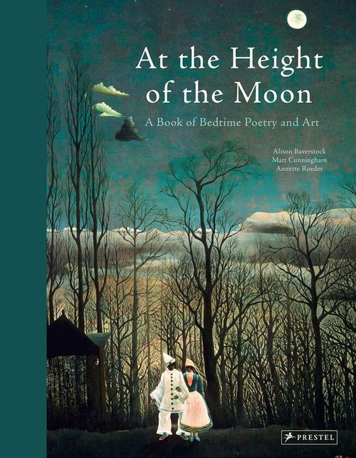 купить At the Height of the Moon | A Book of Bedtime Poetry and Art в Кишинёве 