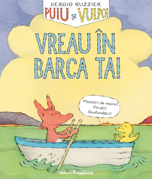 cumpără Puiu și Vulpoi. Vreau în barca ta! - Sergio Ruzzier în Chișinău 