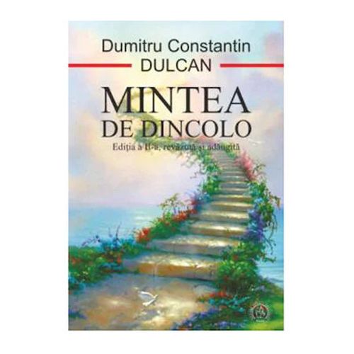 cumpără Mintea De Dincolo - Dumitru Constantin Dulcan în Chișinău 