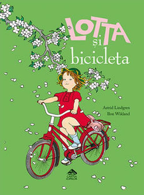 cumpără Lotta și bicicleta - Astrid Lindgren, cu ilustrații de Ilon Wikland în Chișinău 
