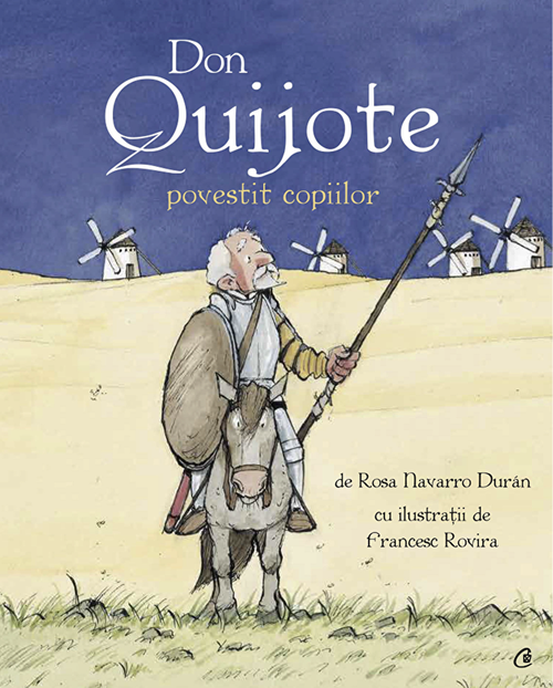 cumpără Don Quijote. Povestit copiilor.ROSA NAVARRO DURAN în Chișinău 