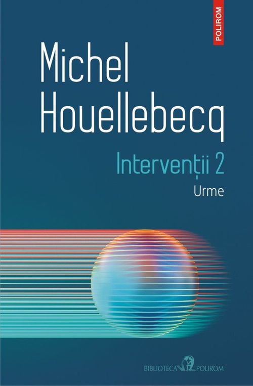cumpără Intervenții 2. Urme - Michel Houellebecq în Chișinău 