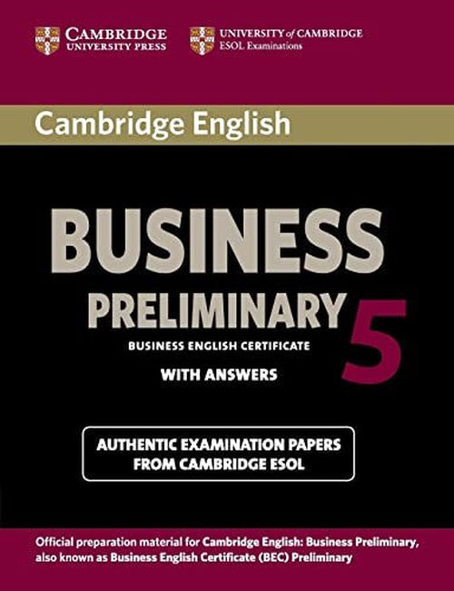 cumpără Cambridge English Business 5 Preliminary	Student Book with Answers în Chișinău 