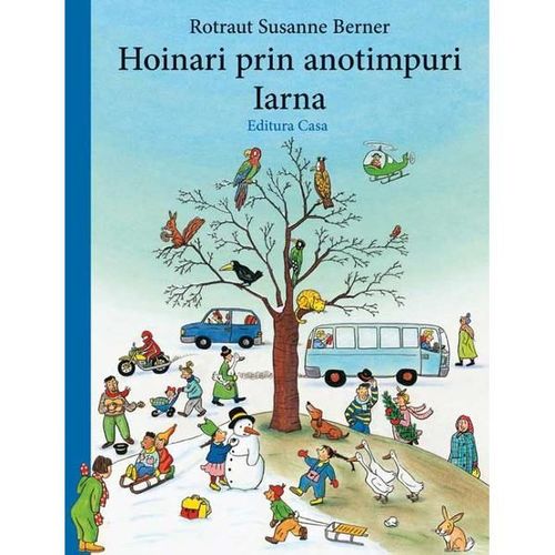 купить Hoinari prin anotimpuri. Iarna - Rotraut Susanne Berner в Кишинёве 