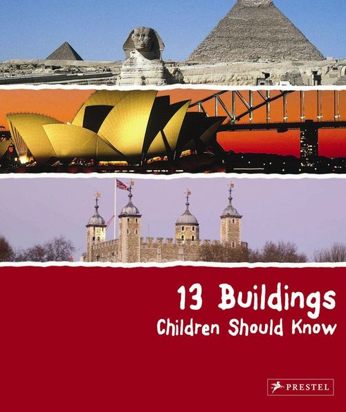 купить 13 Buildings Children Should Know (Recommended age group: 8 +) в Кишинёве 