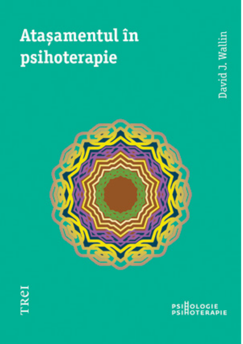 cumpără Ataşamentul în psihoterapie - David J. Wallin în Chișinău 