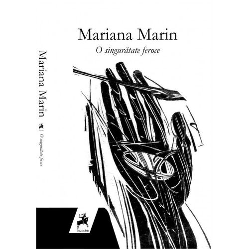 купить O singurătate feroce MARIANA MARIN в Кишинёве 