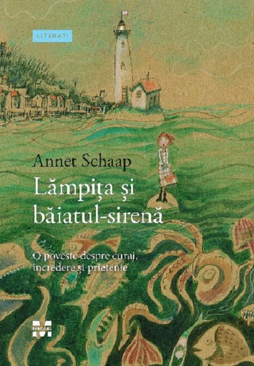 cumpără Lămpița si băiatul-sirenă. O poveste despre curaj, încredere și prietenie în Chișinău 