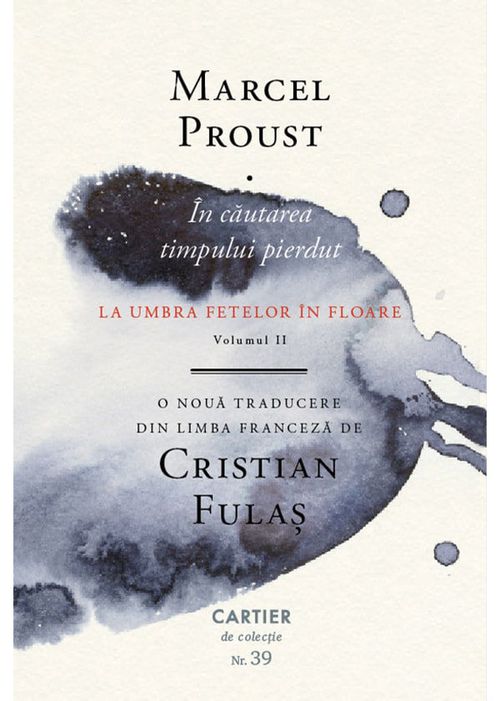 cumpără Marcel Proust: În căutarea timpului pierdut. La umbra fetelor în floare în Chișinău 
