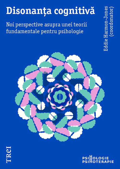 cumpără Disonanța cognitivă. Noi perspective asupra unei teorii fundamentale pentru psihologie în Chișinău 