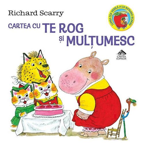 cumpără Cartea cu Te rog și Mulțumesc - Richard Scarry în Chișinău 