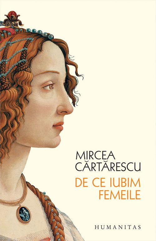 купить Mircea Cărtărescu - De ce iubim femeile в Кишинёве 