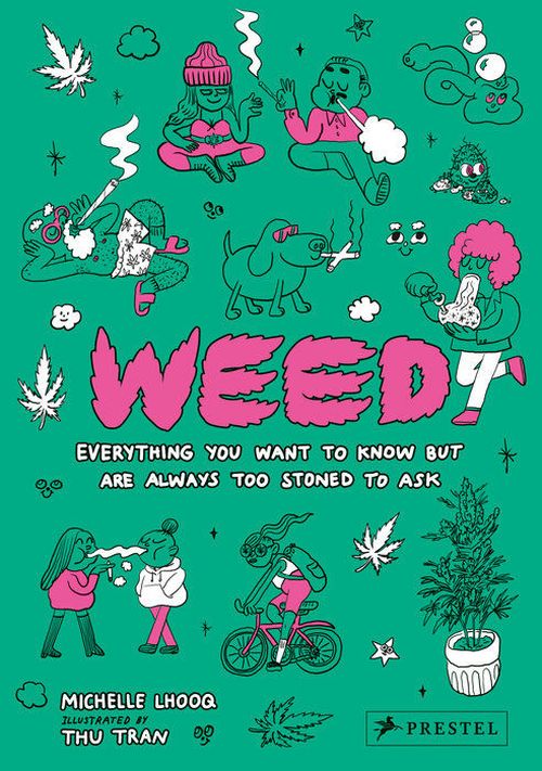 купить Weed Everything You Want To Know But Are Always Too Stoned to Ask в Кишинёве 