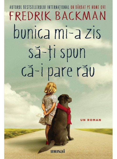 купить Bunica mi-a zis să-ți spun că-i pare rău - Fredrik Backman в Кишинёве 