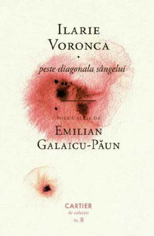 купить Peste diagonala sângelui de Ilarie Voronca, poeme alese de Emilian Galaicu-Păun в Кишинёве 