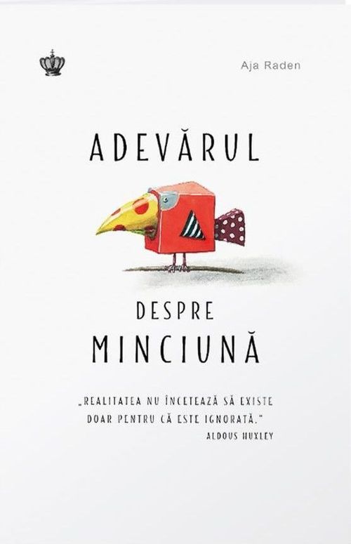 купить Adevărul despre minciună - Aja Raden в Кишинёве 