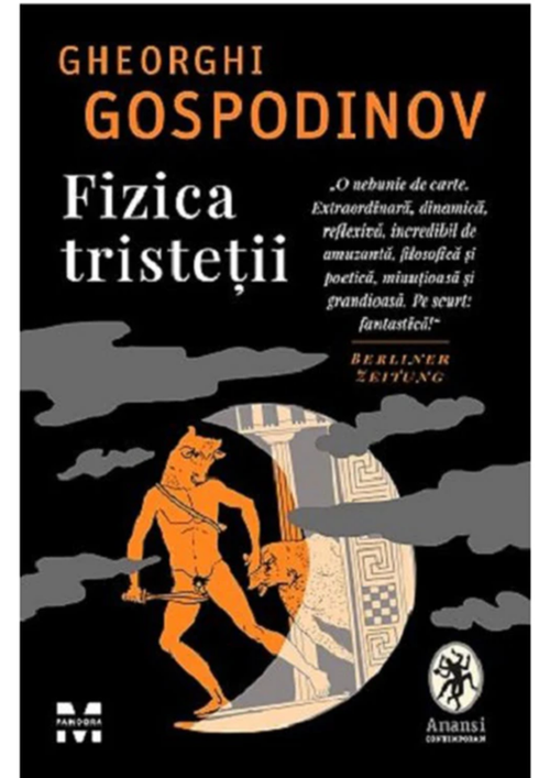 купить Fizica tristeții - Gheorghi Gospodinov в Кишинёве 