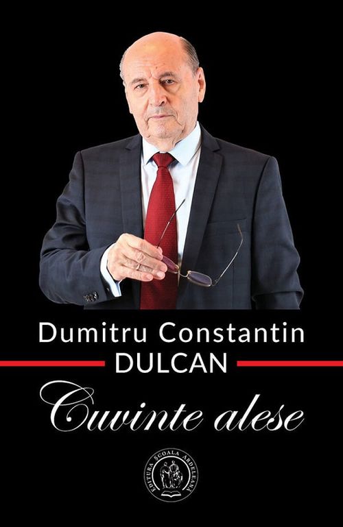 cumpără Cuvinte alese DUMITRU CONSTANTIN DULCAN în Chișinău 